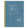 Breathing Through Grief: A Devotional Journal for Seasons of Loss PB Online