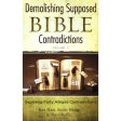 Demolishing Supposed Bible Contradictions Vol 2: Exploring Forty Alleged Contradictions (Paperback) Cheap