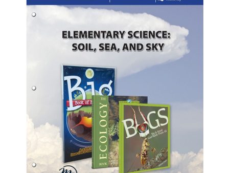 Elementary Science: Soil, Sea, And Sky Teacher Guide (Paperback) Online now