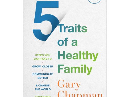 5 Traits Of A Healthy Family: Steps You Can Take (Paperback) Sale