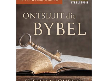 Ontsluit die Bybel: ’n Omvattende Studie oor die Ou en Nuwe Testament (Sagteband) Discount