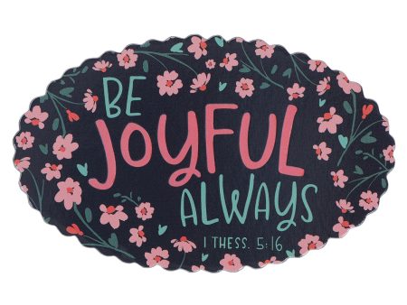 Be Joyful Always Magnet with a Message Cheap