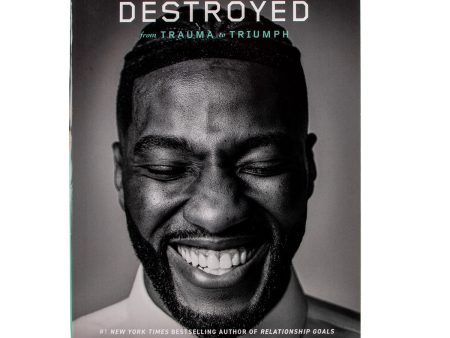 Damaged But Not Destroyed: From Trauma To Triumph (Paperback) Online Sale