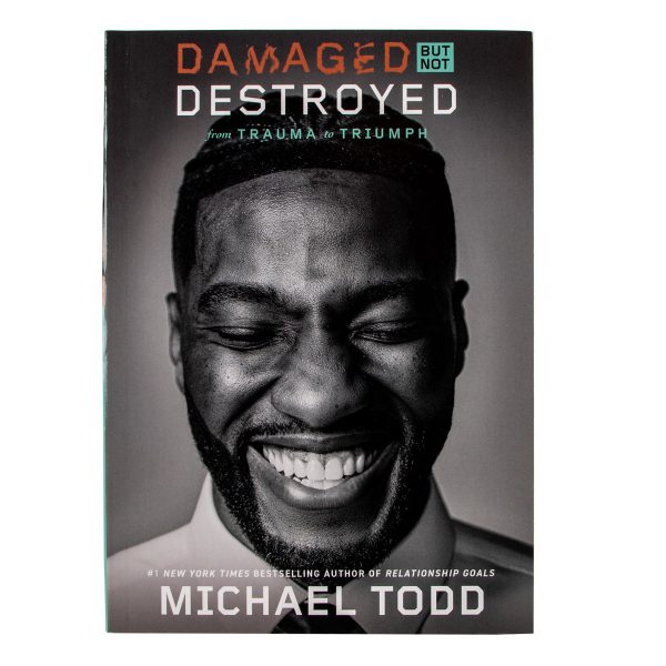 Damaged But Not Destroyed: From Trauma To Triumph (Paperback) Online Sale