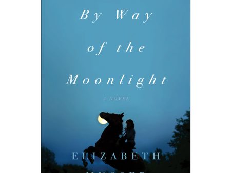 By Way Of The Moonlight: A Novel (Paperback) Fashion