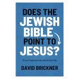 Does the Jewish Bible Point to Jesus?: 12 Key Prophecies (Paperback) For Sale