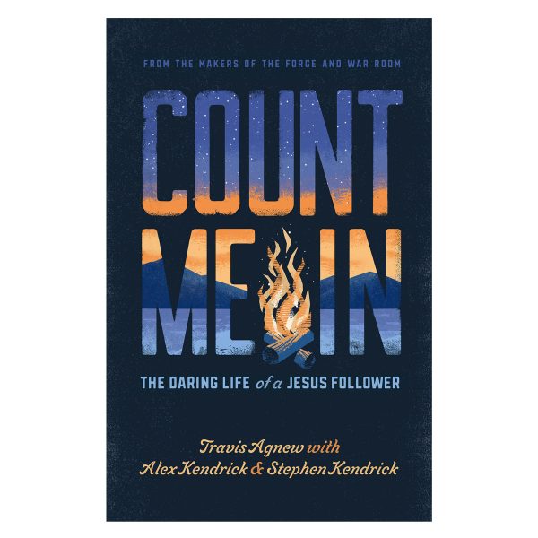 Count Me In: The Daring Life of a Jesus Follower (Paperback) Discount