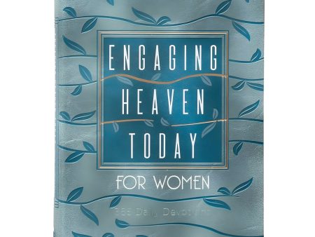 Engaging Heaven Today for Women: 365 Daily Devotions (Imitation Leather) Fashion