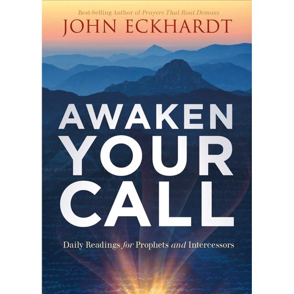 Awaken Your Call: Daily Readings For Prophets And Intercessors (Paperback) For Cheap