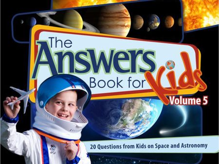 Answers Book For Kids Volume 5: 20 Questions From Kids On Space And Astronomy (Hardcover) Hot on Sale