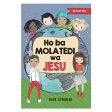 Ho Ba Molatedi Wa Jesu Sesotho (Paperback) Supply