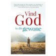 Vind God in die Gewone:  n Soektog na God in ons Allerdaagse (Sagteband) Online