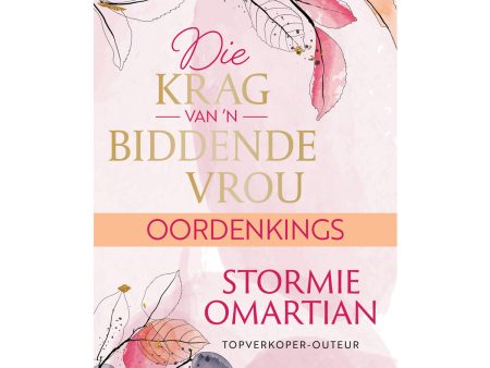 Die Krag van ’n Biddende Vrou Oordenkings (Sagteband) Online now