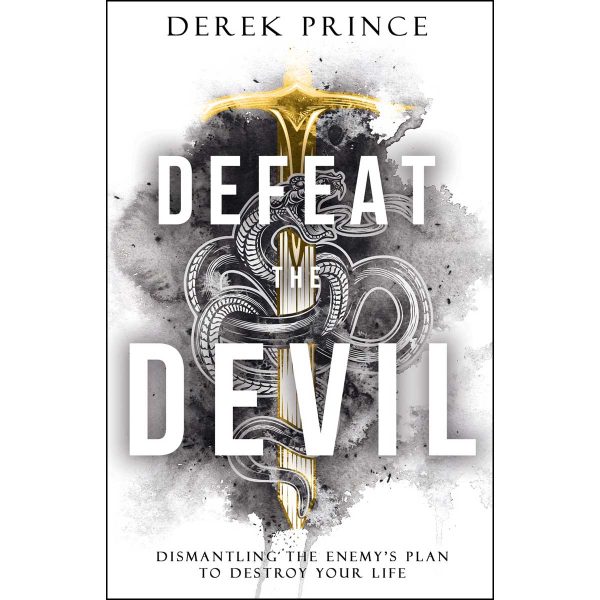 Defeat The Devil: Dismantling The Enemys Plan To Destroy (Paperback) on Sale