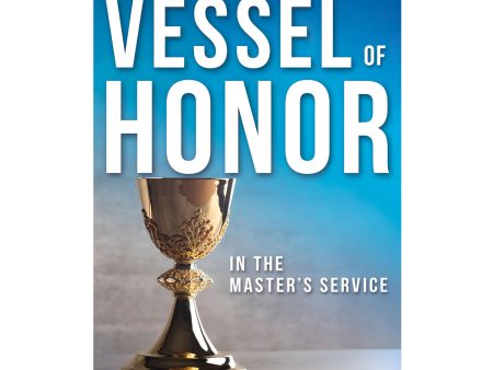 Becoming A Vessel Of Honor (Paperback) Sale