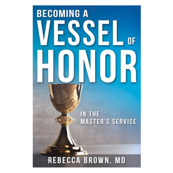 Becoming A Vessel Of Honor (Paperback) Sale