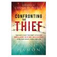 Confronting the Thief: Take Back What the Enemy Stole & Declare Divine Recovery PB Online now