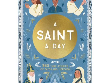 A Saint A Day: A 365-Day Devotional For New Year’s Featuring Christian Saints (Hardcover) Online Hot Sale