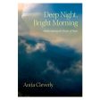 Deep Night, Bright Morning: Rediscovering the Power of Hope (Paperback) Fashion