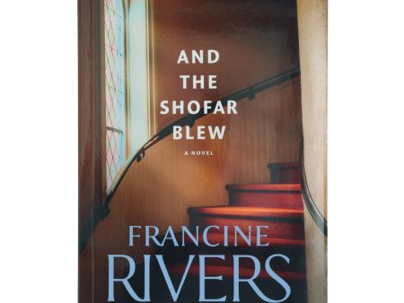 And The Shofar Blew A Novel (Paperback) Online now