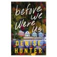 Before We Were Us (Paperback) Discount