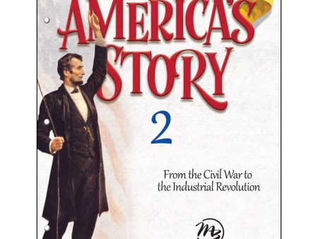 America s Story 2: From The Civil War To The Industrial Revolution (Paperback) Cheap