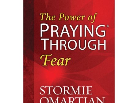 The Power Of Praying Through Fear - Book Of Prayers (Paperback) Online Hot Sale