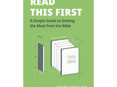 Read This First: A Simple Guide to Getting the Most from the Bible (Paperback) Supply