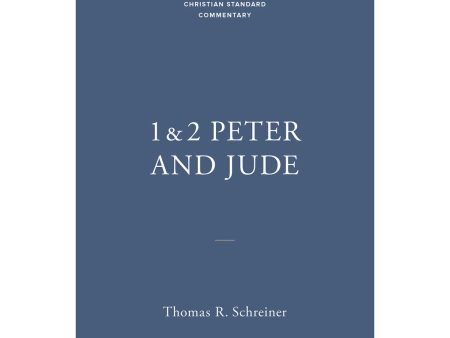 1 - 2 Peter And Jude (The Christian Standard Commentary)(Hardcover) Sale