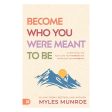 Become Who You Were Meant to Be: A Devotional for Fulfilling Your Purpose (Paperback) Cheap