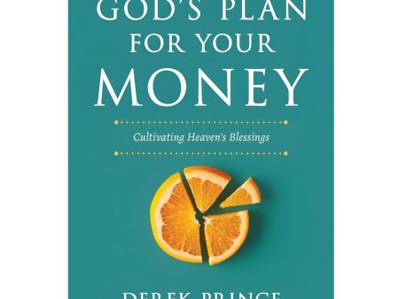 God s Plan for Your Money: Cultivating Heaven s Blessings Revised (Paperback) For Sale