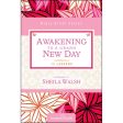 Awakening To A Grand New Day (Paperback) Supply