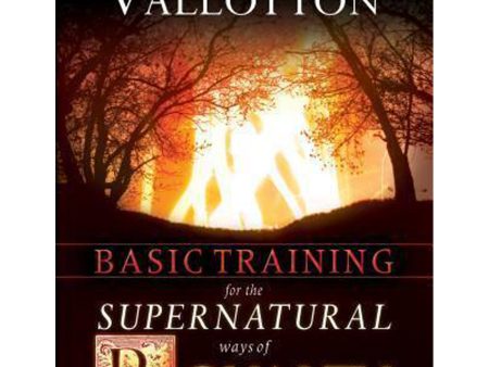 Basic Training For The Supernatural Ways Of Royalty (Paperback) Online Sale