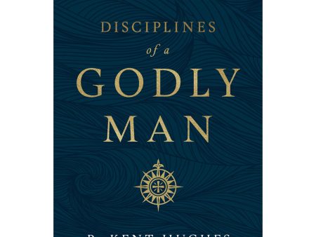 Disciplines Of A Godly Man (Paperback) Discount