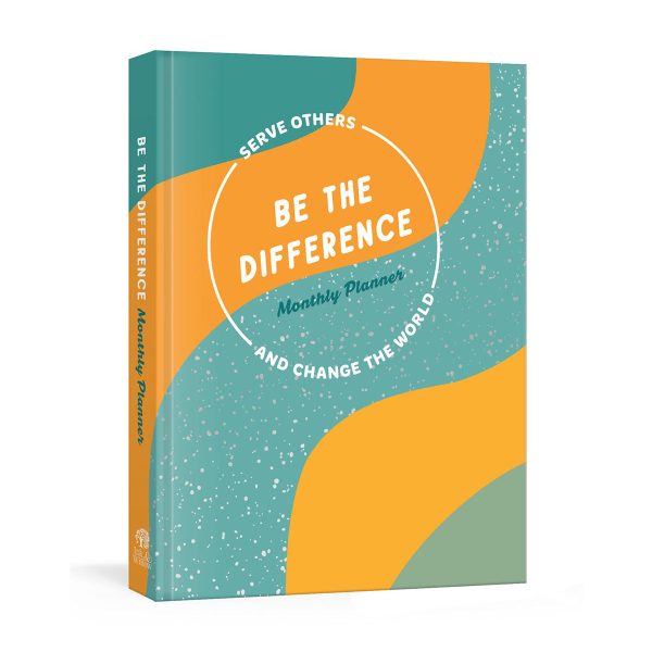 Be The Difference Monthly Planner: Serve Others And Change The World (Hardcover) Sale