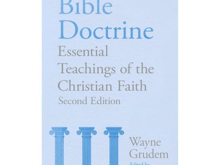 Bible Doctrine 2nd Edition: Essential Teachings of the Christian Faith (Hardcover) Online now