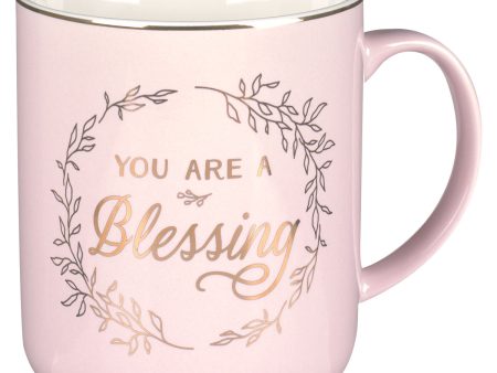 You Are a Blessing Pink Ceramic Mug For Discount