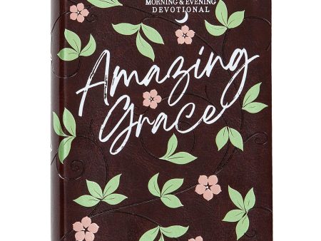 Amazing Grace: Morning And Evening Devotional (Imitation Leather) Fashion