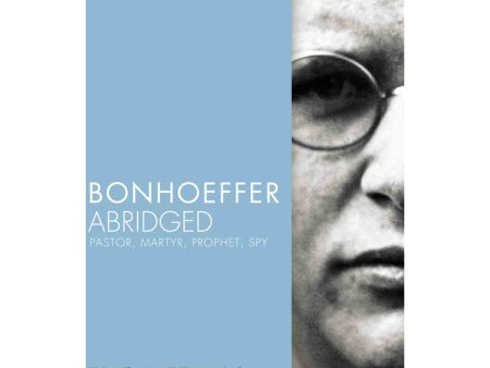 Bonhoeffer Abridged (Paperback) Online