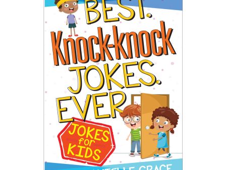 Best Knock Knock Jokes Ever: Jokes For Kids (Joke Books)(Paperback) Discount