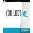 You Lost Me (Unabridged)(Audio CD) Online now