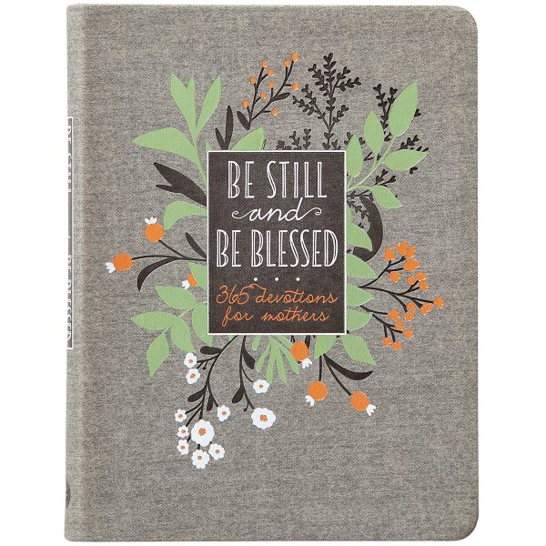 Be Still And Be Blessed: 365 Devotions For Mothers (Imitation Leather) For Sale