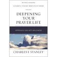 Deepening Your Prayer Life: Approach God With Boldness (Paperback) Online now