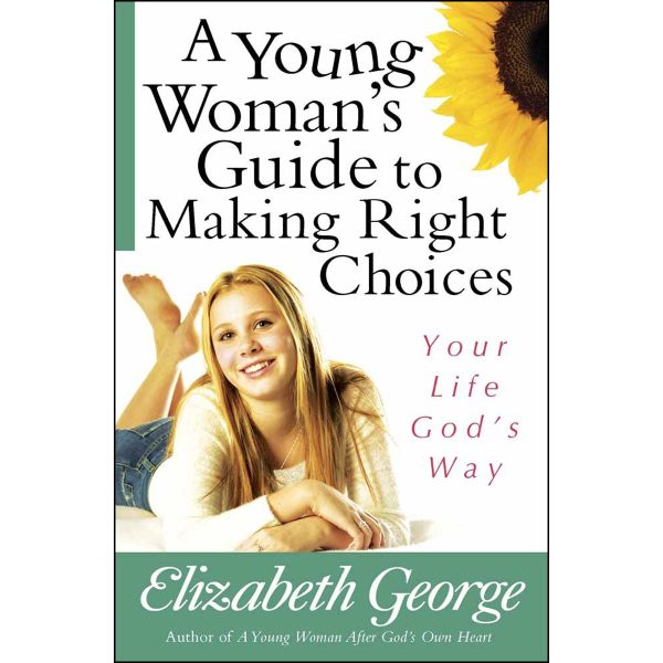 A Young Woman s Guide To Making Right Choices (Paperback) Fashion