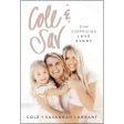 Cole And Sav Our Surprising Love Story (Paperback) Fashion