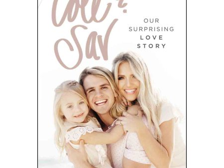 Cole And Sav Our Surprising Love Story (Paperback) Fashion