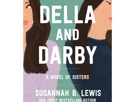 Della And Darby: A Novel Of Sisters (Paperback) Discount