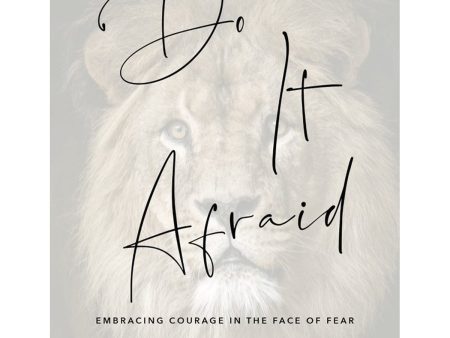 Do It Afraid Study Guide: Embracing Courage In The Face Of Fear (Paperback) Online now