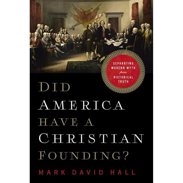 Did America Have A Christian Founding?: Separating Modern Myth From Historical Truth (Paperback) Fashion