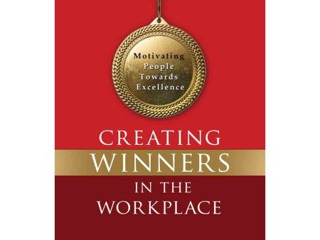 Creating Winners In The Workplace (Paperback) For Cheap